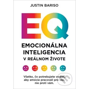 E-kniha Emocionálna inteligencia v reálnom živote - Justin Bariso