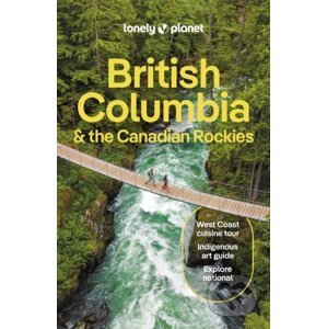 British Columbia & the Canadian Rockies - Lonely Planet