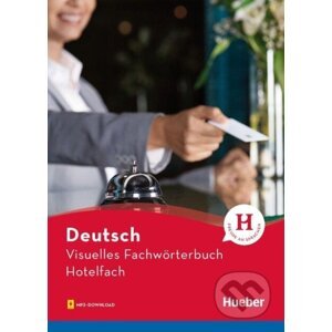 Visuelles Fachwörterbuch Hotelfach. Buch mit Audios online - Katja Doubek