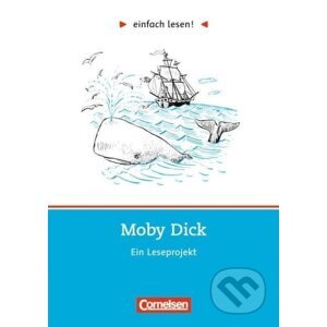 einfach lesen! Moby Dick. Aufgaben und Übungen - Kirsten Großmann