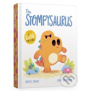 The Stompysaurus Board Book - Rachel Bright, Chris Chatterton (Ilustrátor)