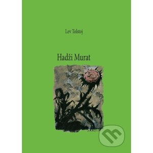 E-kniha Hadži Murat - Lev Tolstoj