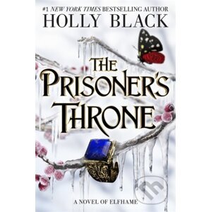 Prisoner's Throne - Holly Black
