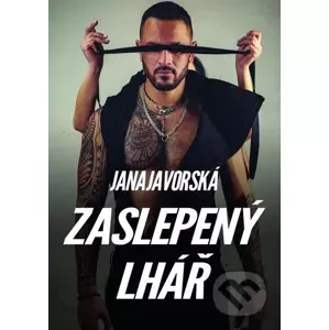 E-kniha Zaslepený lhář - Jana Javorská
