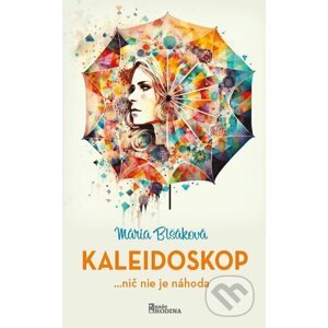 E-kniha Kaleidoskop - Mária Blšáková