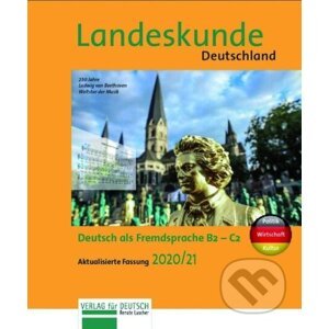 Landeskunde Deutschland - Aktualisierte Fassung 2020/21 B2-C2 - Renate Luscher