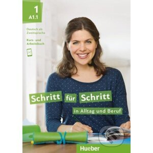 Schritt für Schritt in Alltag und Beruf 1/ Kursbuch + Arbeitsbuch A1.1 - Daniela Niebisch