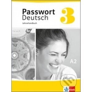Passwort D. neu 3 (A2) – Lehrerhandbuch - Klett