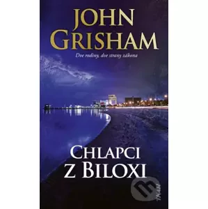 Chlapci z Biloxi - John Grisham