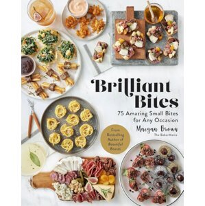 Brilliant Bites - Maegan Brown