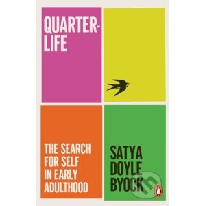 Quarterlife - Satya Doyle Byock