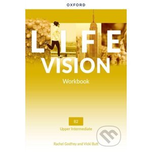 Life Vision Upper Intermediate Workbook (International edition) - Rachel Godfrey, Vicky Butt