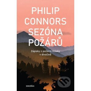 E-kniha Sezóna požárů - Philip Connors