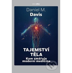 E-kniha Tajemství těla - Daniel M. Davis