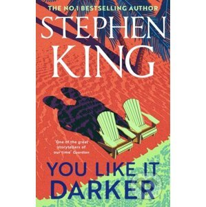 You Like It Darker - Stephen King