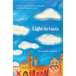 Light in Gaza - Haymarket Books