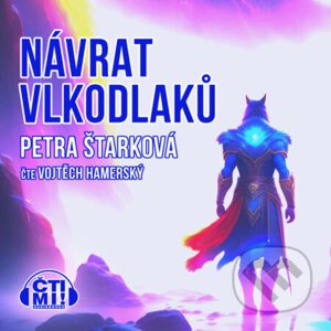 Návrat vlkodlaků - Petra Štarková