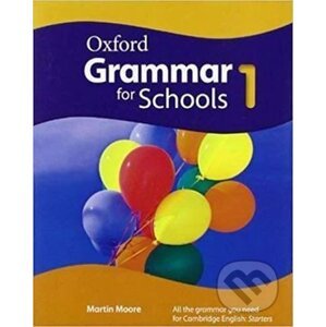 Oxford Grammar for Schools 1 Student´s Book - Martin Moore