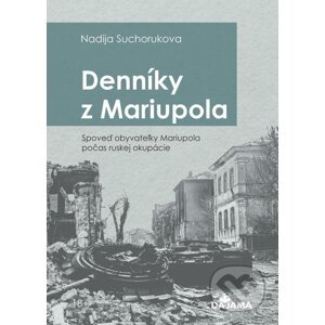 E-kniha Denníky z Mariupola - Nadia Sukhorukova