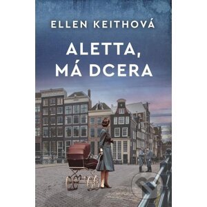 E-kniha Aletta, má dcera - Ellen Keith
