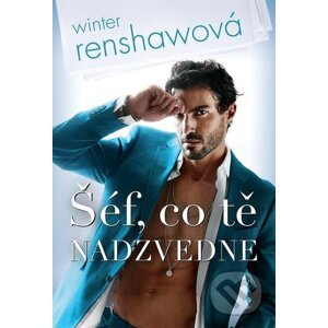 E-kniha Šéf, co tě nadzvedne - Winter Renshaw