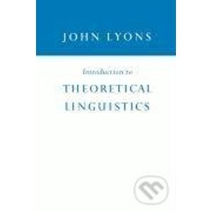 Introduction to Theoretical Linguistics - John Lyons