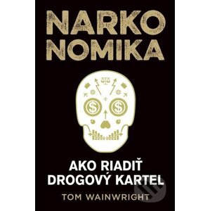 E-kniha Narkonomika - Tom Wainwright