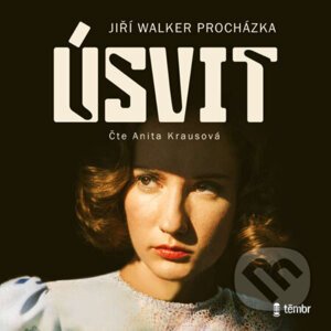 Úsvit - Jiří Walker Procházka