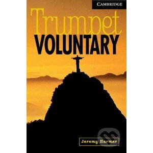 Camb Eng Readers Lvl 6: Trumpet Voluntary: T. Pk with CD - Jeremy Harmer
