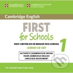 Cambridge English First for Schools 1 Audio CDs (2) for Revised Exam from 2015 - Cambridge University Press