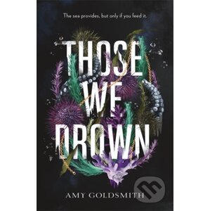 Those We Drown - Amy Goldsmith