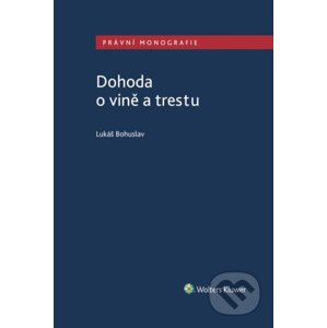 E-kniha Dohoda o vině a trestu - Lukáš Bohuslav