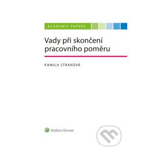 E-kniha Vady při skončení pracovního poměru - Kamila Straková