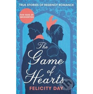 The Game of Hearts - Felicity Day