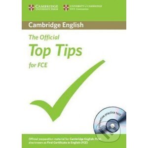 The Official Top Tips for FCE with CD-ROM - Cambridge University Press