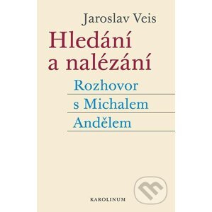E-kniha Hledání a nalézání - Jaroslav Veis