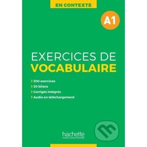 En Contexte A1 Exercices de vocabulaire + audio MP3 + corrigés - Anne Akyüz