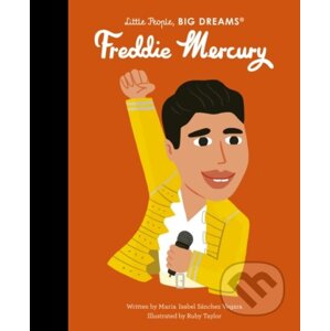 Freddie Mercury - Maria Isabel Sanchez Vegara, Ruby Taylor (ilustrátor)