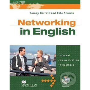 Networking in English: Book with Audio CD - Pete Sharma