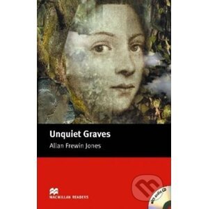 Macmillan Readers Elementary: Unquiet Graves T. Pk with CD - Frewin Allan Jones
