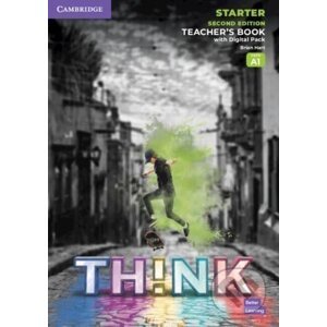 Think 2nd Edition Starter Teacher´s Book with Digital Pack - Brian Hart