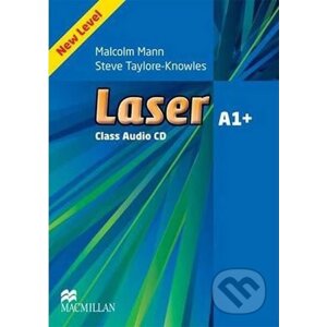 Laser (3rd Edition) A1+: Class Audio CDs - Steve Taylore-Knowles