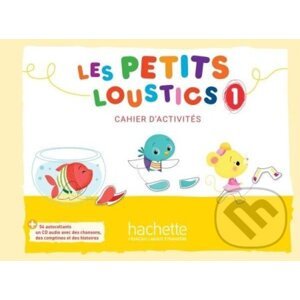 Les Petits Loustics 1 Cahier d´activités + CD audio - Hugues Denisot