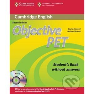 Objective PET Students Book without Answers with CD-ROM - Louise Hashemi, Louise Hashemi