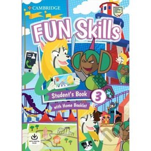 Fun Skills 3 Student´s Book and Home Booklet with Online Activities - Anne Robinson, Colin Sage
