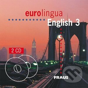 eurolingua English 3 - CD /2ks/ - Fraus