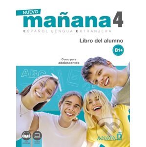 Nuevo Maňana 4/B1+ Libro del Alumno - Bodas Mila Ortega