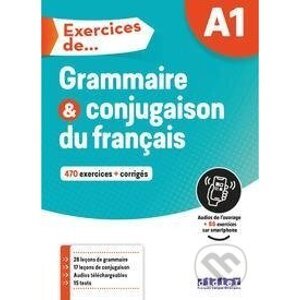 Exercices de... A1: Grammaire & conjugaison du français - 470 exercices + corrigés - Cornelsen Verlag