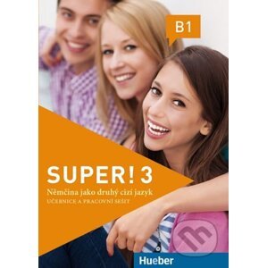 Super! 3 - Digitalisiertes Kurs- und Arbeitsbuch + CD zum AB (Tschechisch) - Max Hueber Verlag