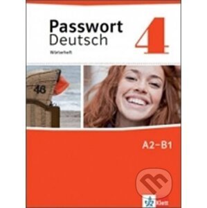 Passwort Deutsch neu 4 (A2-B1) – Wörterheft - Klett